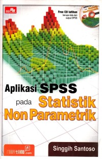 Image of Aplikasi SPSS pada Statistik Non Parametrik