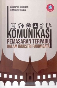 Image of Komunikasi Pemasaran Terpadu Dalam Industri Pariwisata