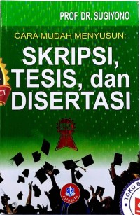 Image of Cara Mudah Menyusun: Skripsi,Tesis, Dan Disertasi
