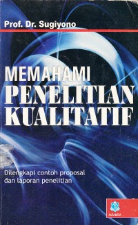 Image of Memahami Penelitian Kualitatif