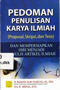 Image of Pedoman Penulisan Karya Ilmiyah (Proposal,Skripsi,Tesis)