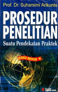 Image of Prosedur Penelitian(suatu pendekataan praktek)