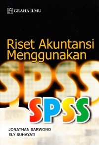 Image of Riset Akuntansi Menggunakan SPSS